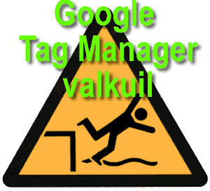 google tag manager valkuil